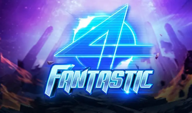 Mẹo Chơi Nổ Hũ Fantastic 4